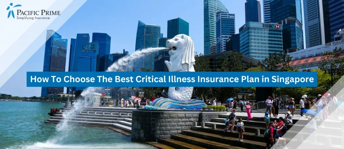 Image of People Relaxing On A Bench Near A Fountain In Daylight, Singapore with text overlay of "How To Choose The Best Critical Illness Insurance Plan in Singapore"