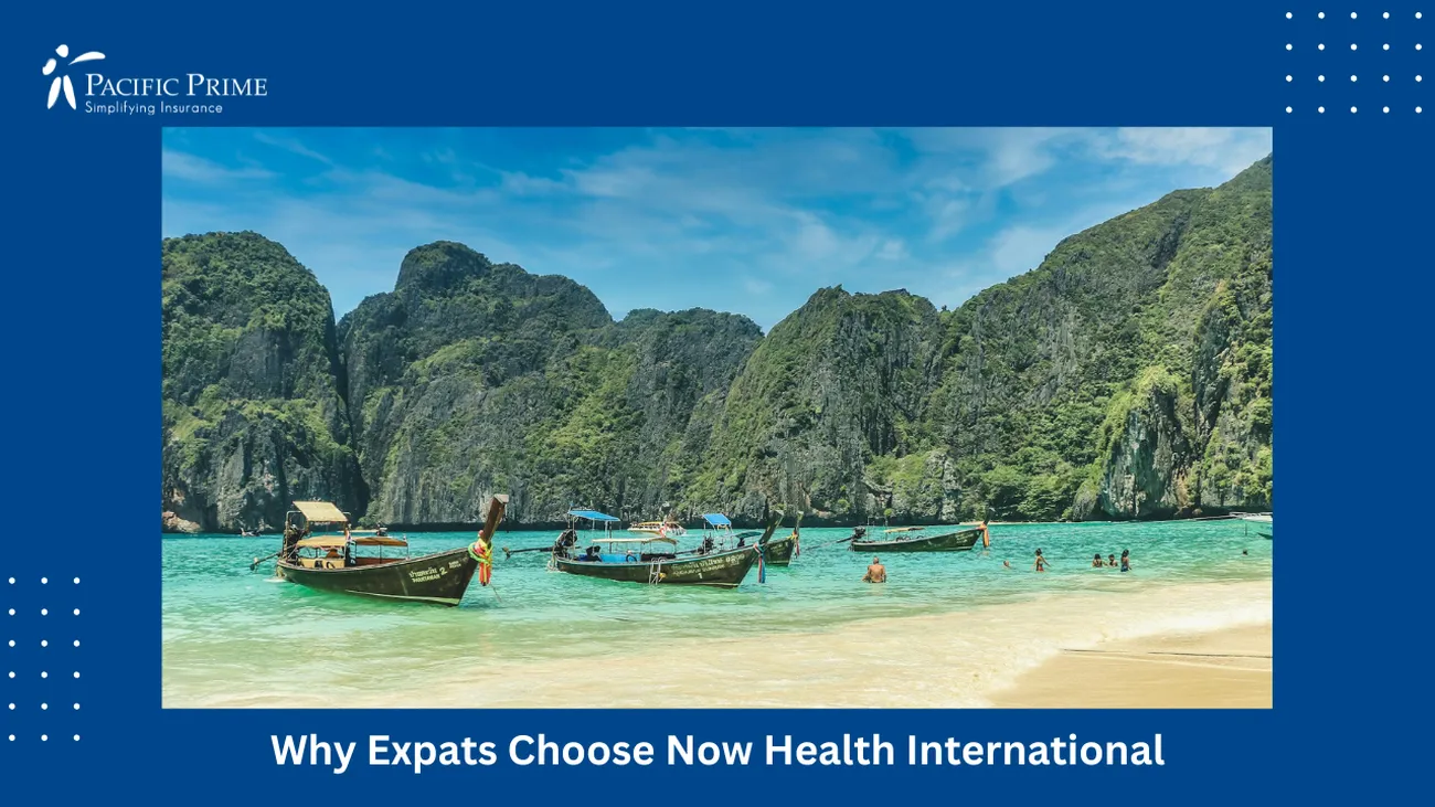 Image of People Riding A Boat Near The Shore At Phi Phi Islands, Thailand with text overlay of "Why Expats Choose Now Health International"