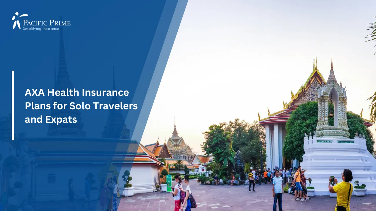 Image of People Walking Near A Temple In Bangkok, Thailand with text overlay of "AXA Health Insurance Plans for Solo Travelers and Expats"