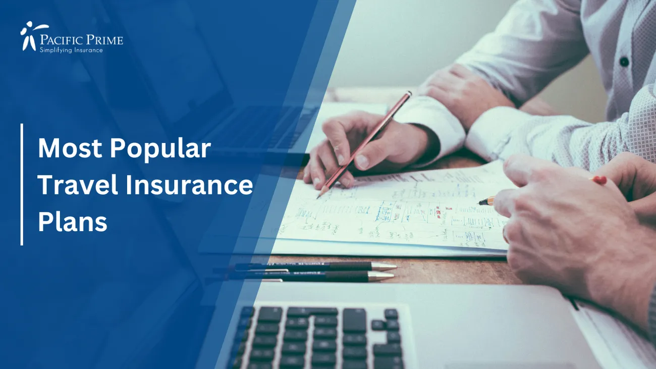 Image of Person Holding A Pencil Near A Laptop, Discussing Travel Insurance Options with text overlay of "Most Popular Travel Insurance Plans"