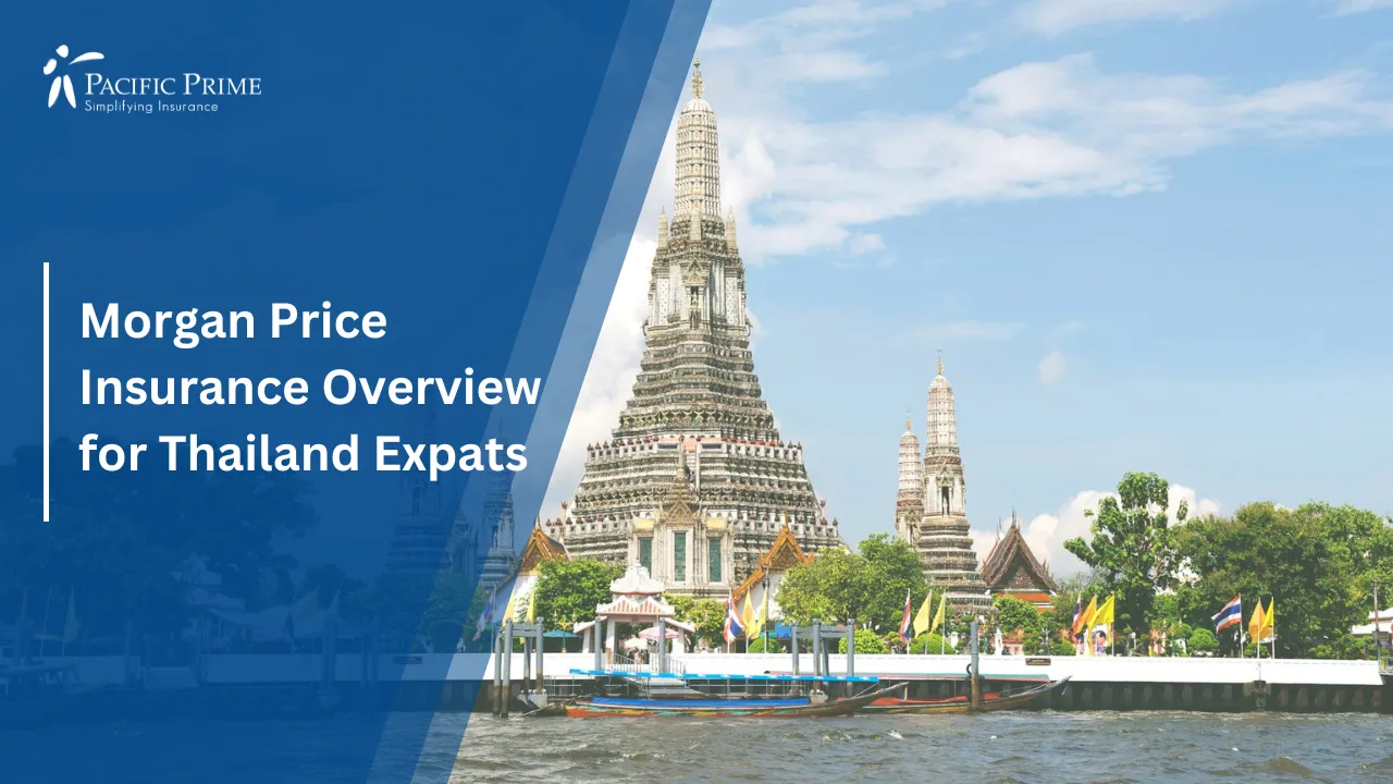 Image of Phra Borom Maha Ratchawang Grand Palace In Bangkok Thailand with text overlay of "Morgan Price Insurance Overview for Thailand Expats"