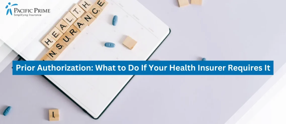 Prior Authorization: What to Do If Your Health Insurer Requires It