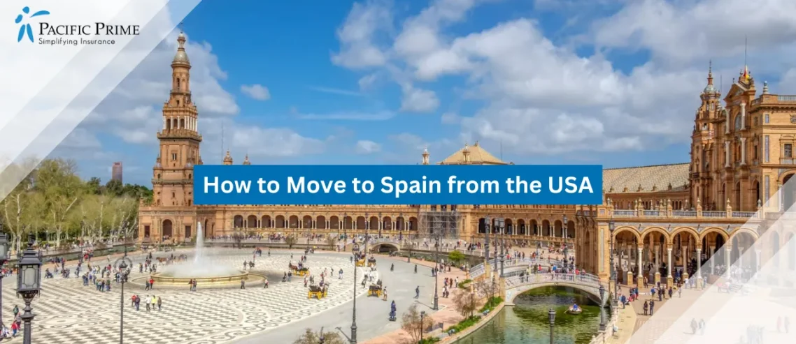 Image of Plaza De España With Scenic Architecture In Seville During Daytime with text overlay of "How to Move to Spain from the USA"