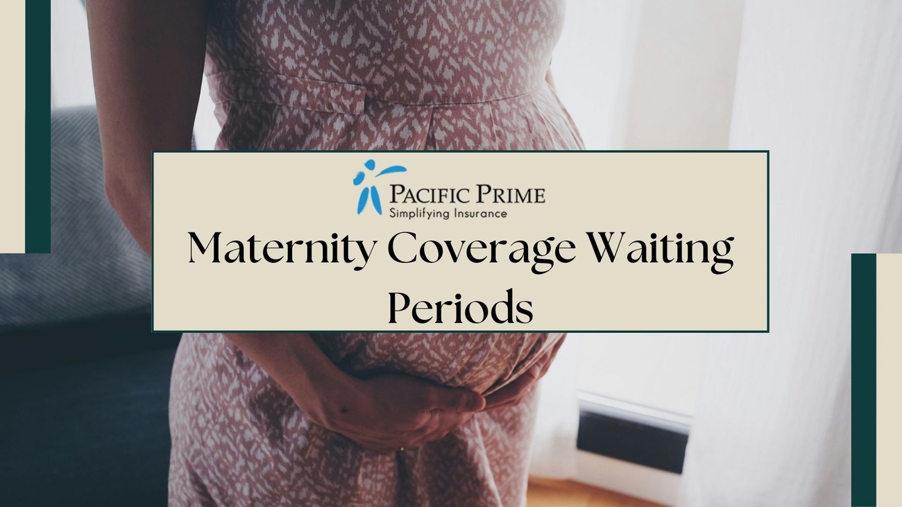 Expat Pregnancy Insurance Coverage Waiting Periods