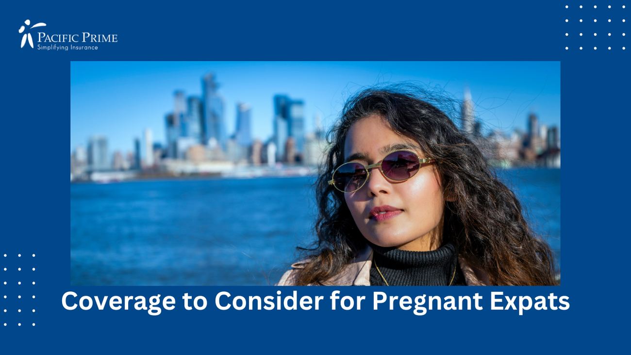 Image of a Pregnant Woman In Sunglasses And Sweater with text overlay of "Coverage to Consider for Pregnant Expats"