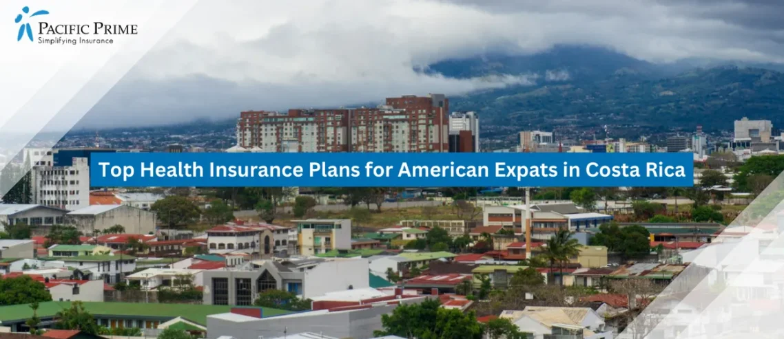 Image of San José Cityscape Framed By Surrounding Central Valley Hills with text overlay of "Top Health Insurance Plans for American Expats in Costa Rica"