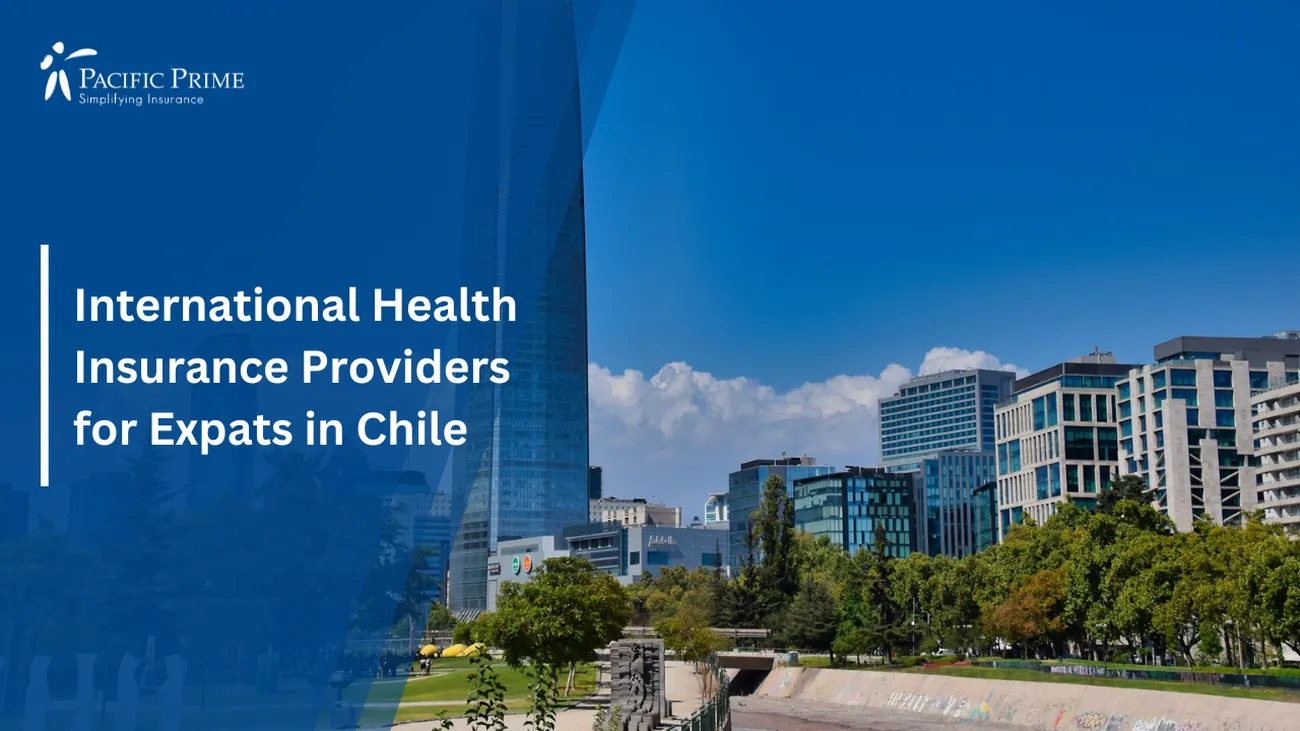 Image of Santiago City Skyline With Blue Sky In Daytime, Chile with text overlay of "International Health Insurance Providers for Expats in Chile"