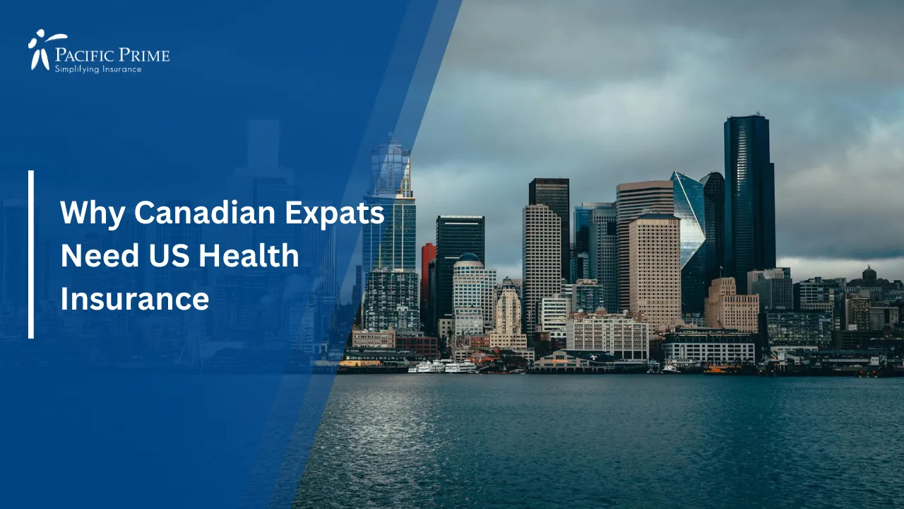 Image of Seattle Skyline With Moody Clouds Over Puget Sound with text overlay of "Why Canadian Expats Need US Health Insurance"