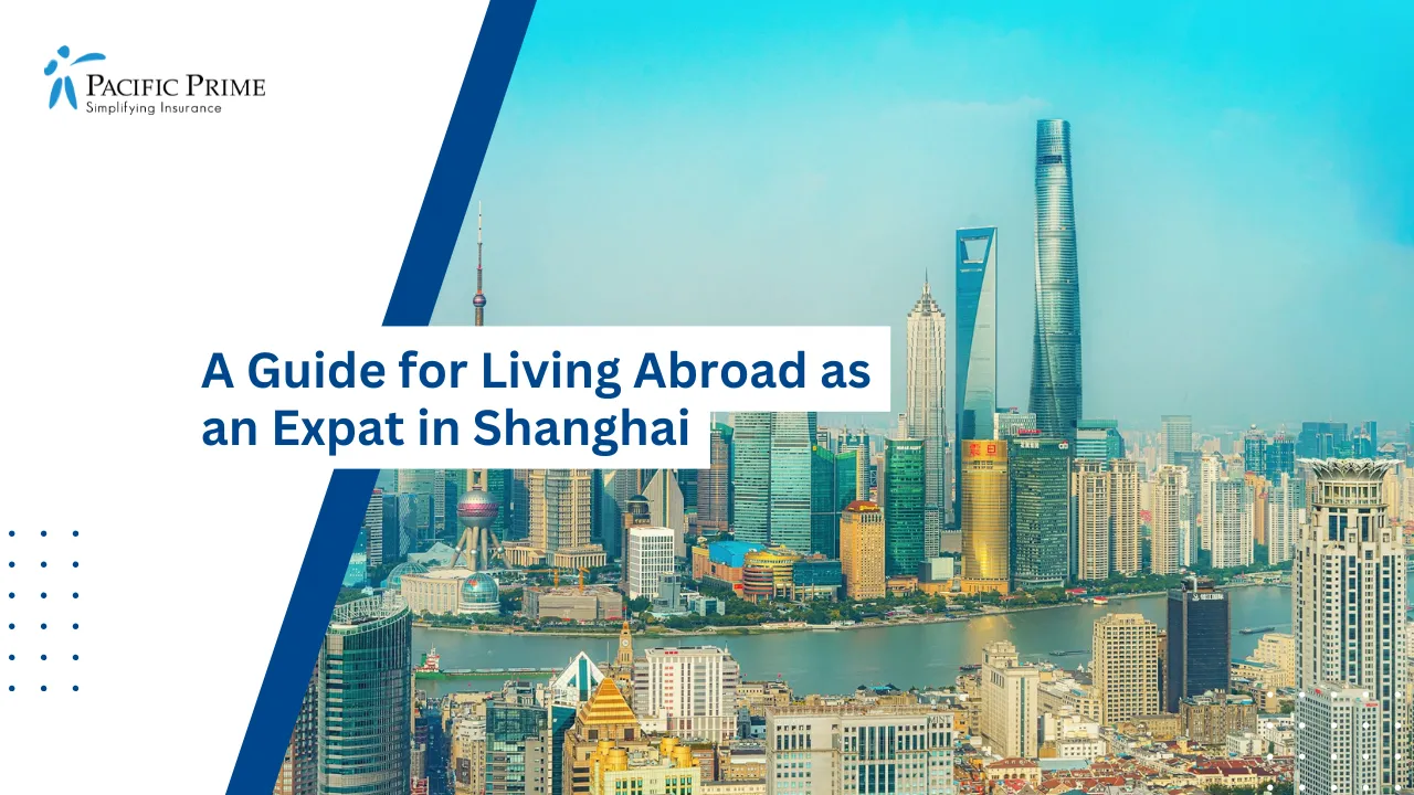 Image of Shanghai Daytime Skyline Beneath A Clear Blue Sky with text overlay of "A Guide for Living Abroad as an Expat in Shanghai"