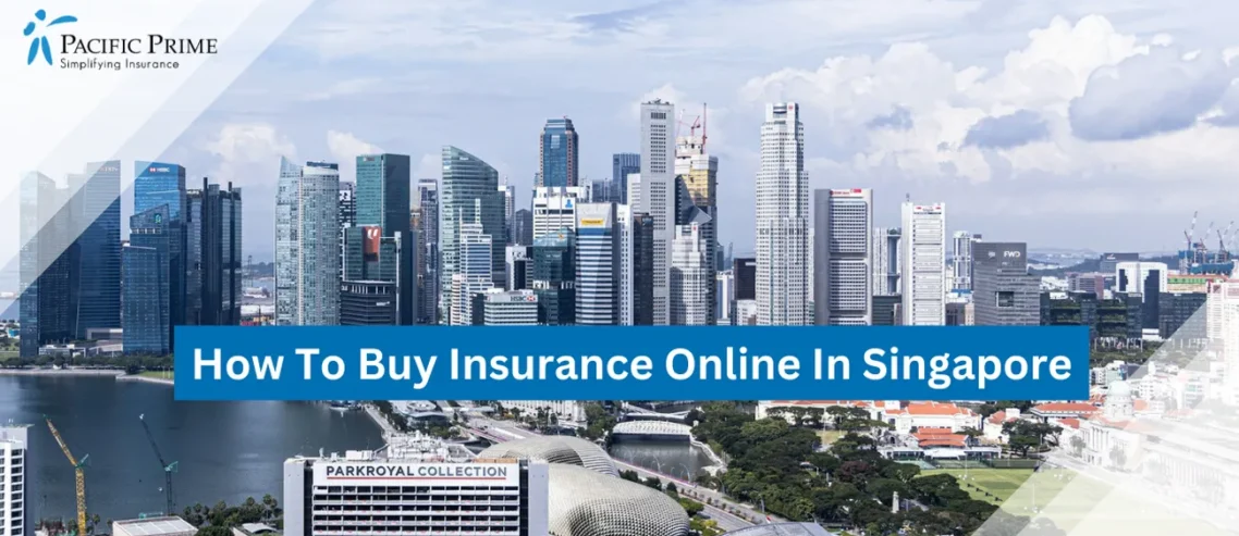 Image of Singapore Raffles Place Skyline With Waterfront Cityscape In Daylight with text overlay of "How To Buy Insurance Online In Singapore"