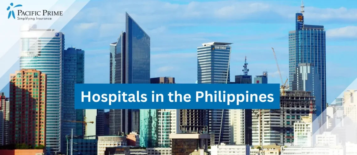 Image of the Skyline Of Makati City In Manila, Philippines, During The Day with text overlay of "Hospitals in the Philippines"