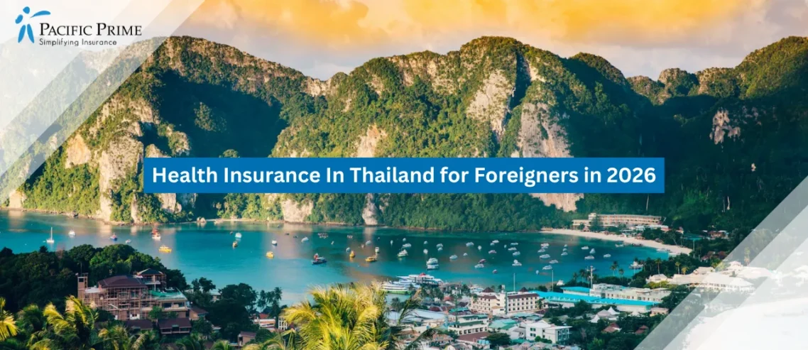 Image of Sunrise Over Phi Phi Island From A Scenic Hilltop Viewpoint with text overlay of "Health Insurance In Thailand for Foreigners in 2026"