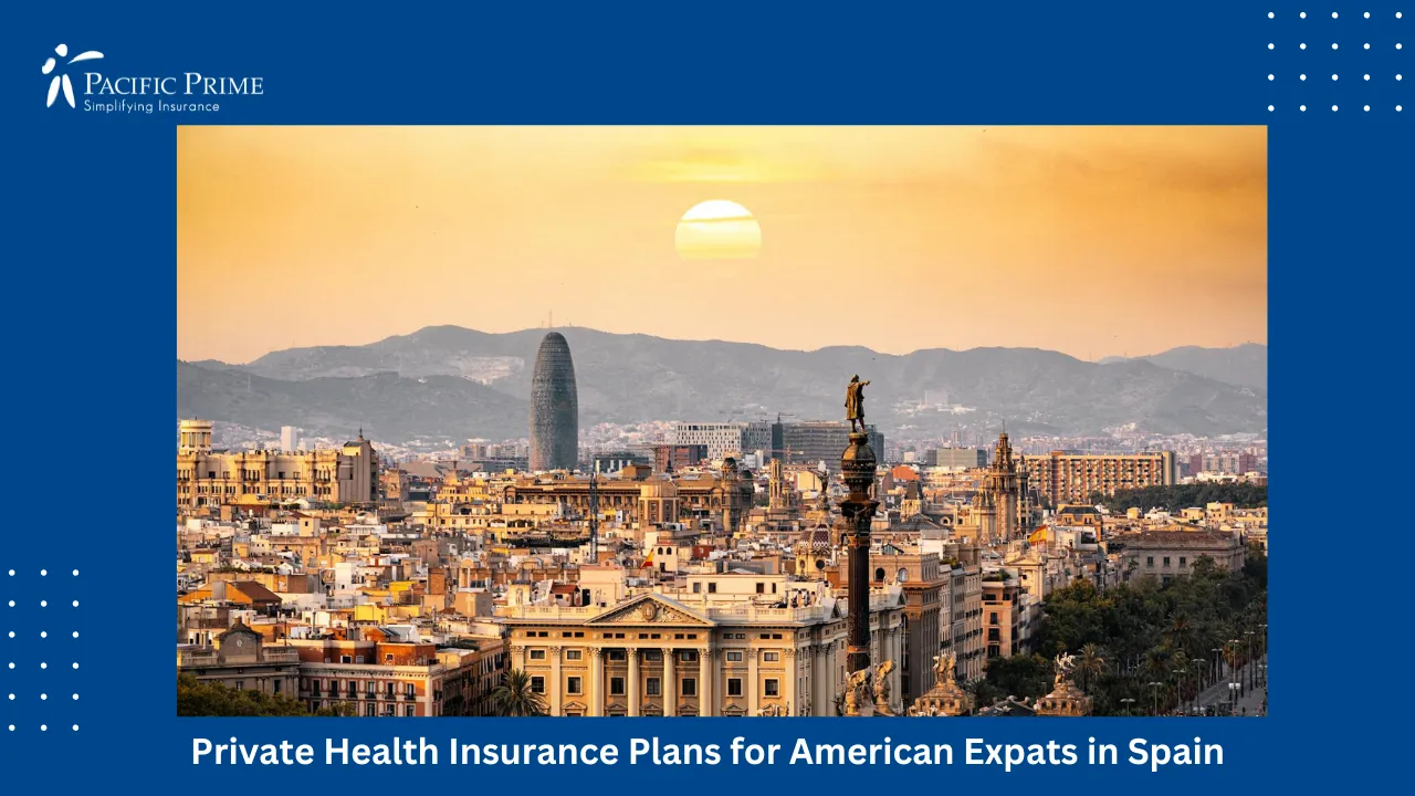 Image of Sunset View Of Barcelona Skyline With Iconic Landmarks In Golden Light with text overlay of "Private Health Insurance Plans for American Expats in Spain"