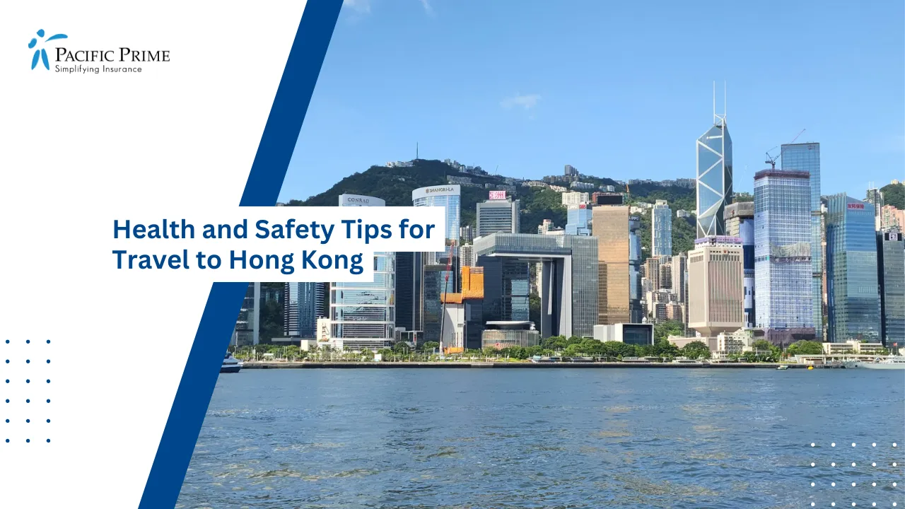 Image of Tamar Waterfront With Government Offices And Towers Lining Admiralty with text overlay of "Health and Safety Tips for Travel to Hong Kong"