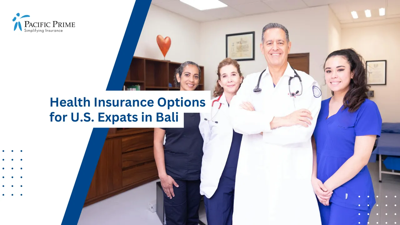 Image of Team Of Medical Professionals Working Together In A Clinic with text overlay of "Health Insurance Options for U.S. Expats in Bali"