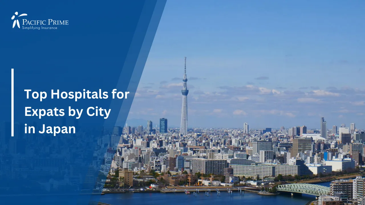 Image of Tokyo City Skyline With Modern Buildings And Towers with text overlay of "Top Hospitals for Expats by City in Japan"