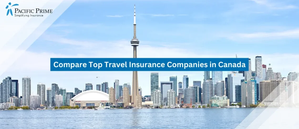 Image of Toronto City Skyline With CN Tower Rising Above Downtown High-rise Buildings with text overlay of "Compare Top Travel Insurance Companies in Canada"