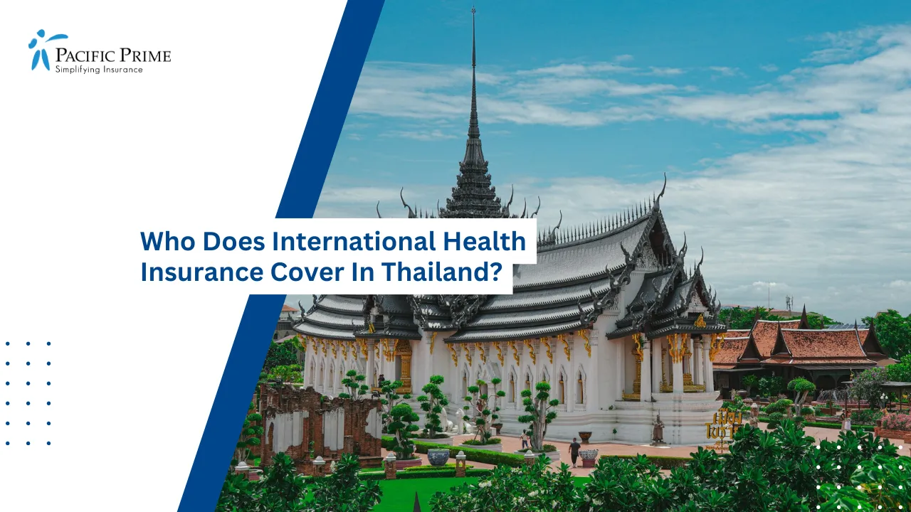Image of Traditional Thai Temple Under Clear Blue Sky In Samut Prakan with text overlay of "Who Does International Health Insurance Cover In Thailand?"