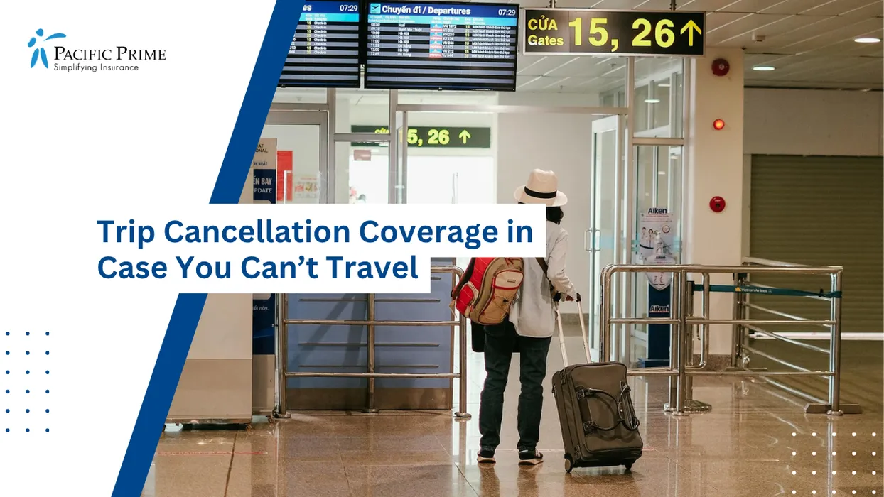 Image of Traveler With Suitcase Walking Through Airport Terminal Concourse with text overlay of "Trip Cancellation Coverage in Case You Can&rsquo;t Travel"
