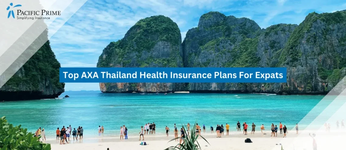 Image of Travelers Gathered Along A Sandy Shoreline In Phuket Under Clear Coastal Skies with text overlay of "Top AXA Thailand Health Insurance Plans For Expats"