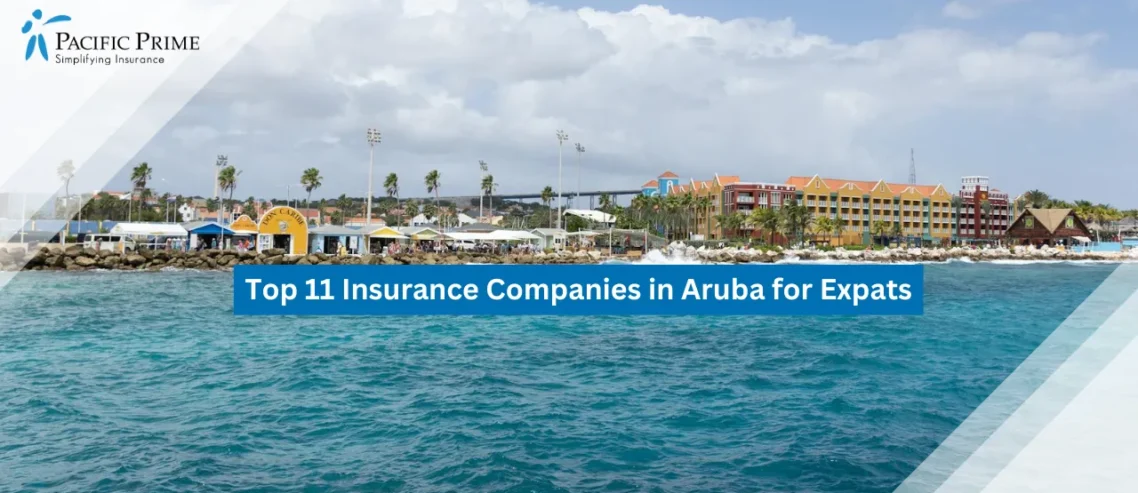 Image of Tropical Coastline With Resort Buildings In Oranjestad, Aruba with text overlay of "Top 11 Insurance Companies in Aruba for Expats"