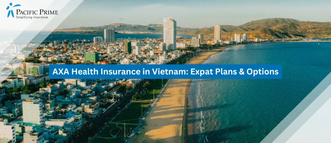 Image of Vietnamese Coastal Skyline With High-rises, Sandy Beach, And Blue Sea with text overlay of "AXA Health Insurance in Vietnam: Expat Plans & Options"