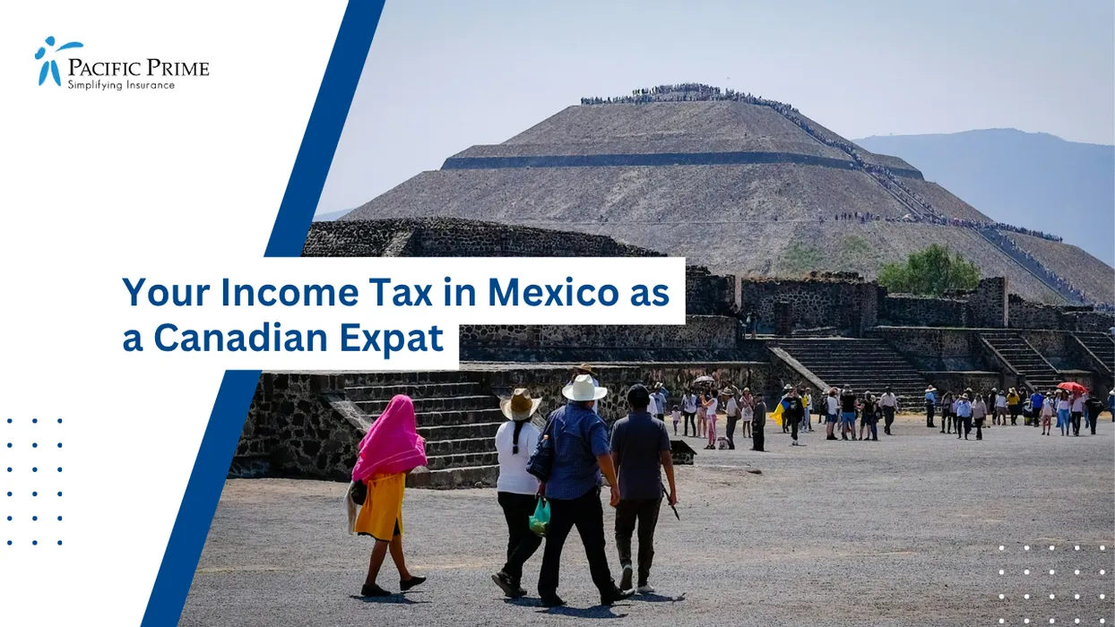Image of Visitors Near Ancient Pyramid At Teotihuacan Under Clear Daylight Skies with text overlay of "Your Income Tax in Mexico as a Canadian Expat"