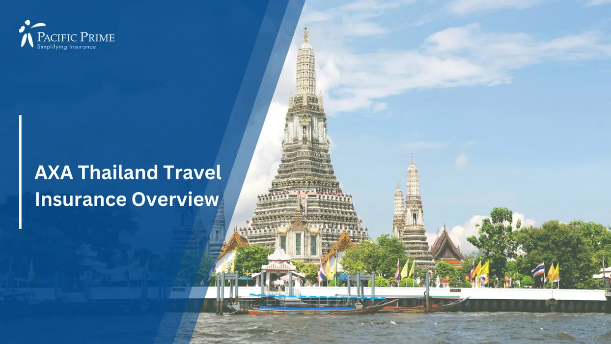 Image of Wat Arun Temple Rising Above The Chao Phraya River In Bangkok’s Historic District with text overlay of "AXA Thailand Travel Insurance Overview"