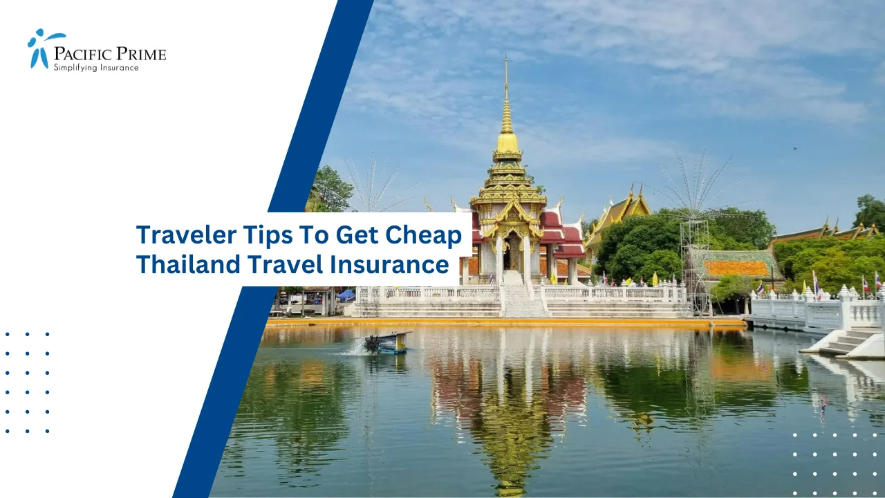 Image of Wat Phra Phutthabat Temple Reflecting In Water In Lopburi, Thailand with text overlay of "Traveler Tips To Get Cheap Thailand Travel Insurance"