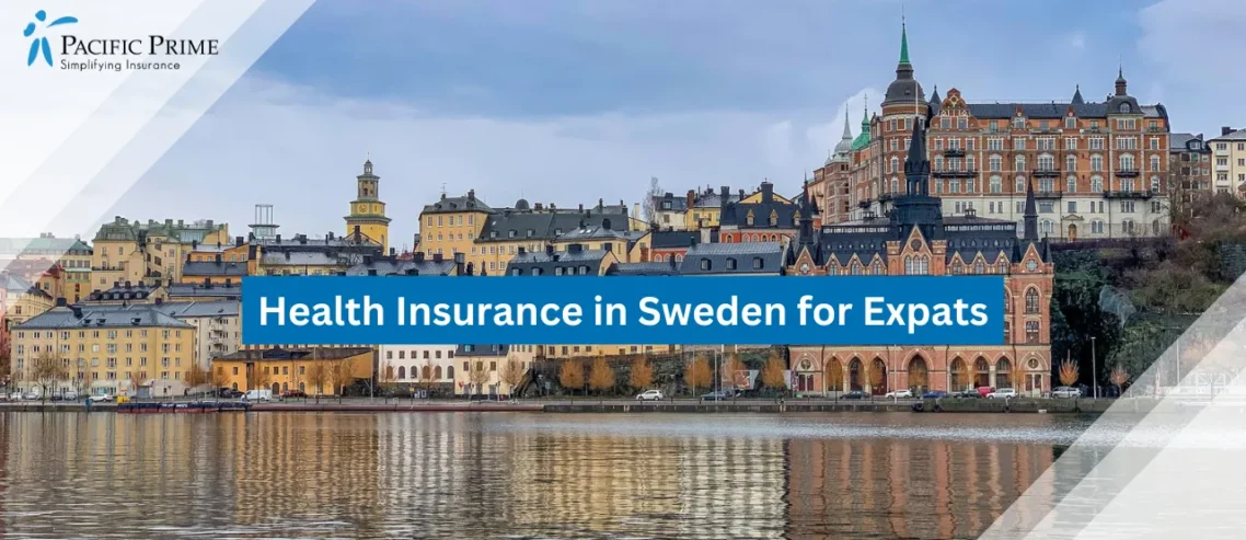 Image of Waterfront Buildings In Gamla Stan, Stockholm, Sweden with text overlay of "Health Insurance in Sweden for Expats"