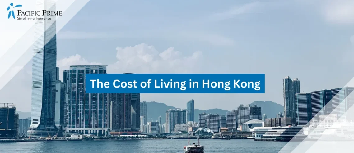 Image of Waterfront View Near Central Ferry Pier And City Buildings In Hong Kong with text overlay of "The Cost of Living in Hong Kong"