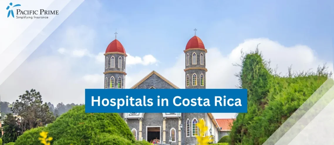 Image of Well-preserved Old Catholic Church In A Lush Garden Under A Clear Blue Sky, Costa Rica with text overlay of "Hospitals in Costa Rica"
