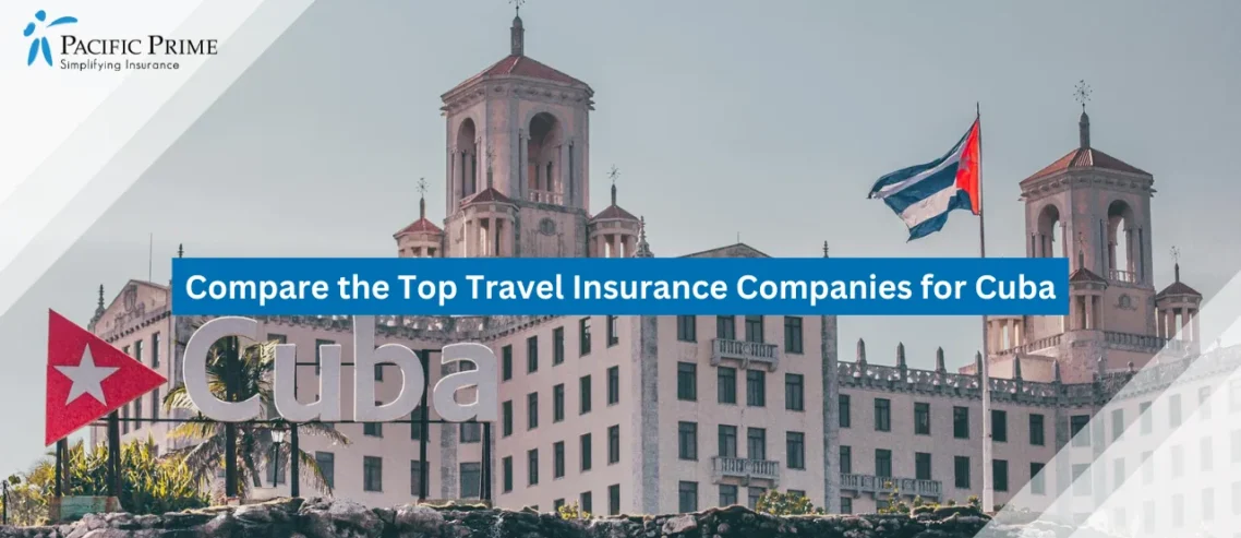 Image of White Concrete Building In Havana Under A Clear Blue Sky with text overlay of "Compare the Top Travel Insurance Companies for Cuba"