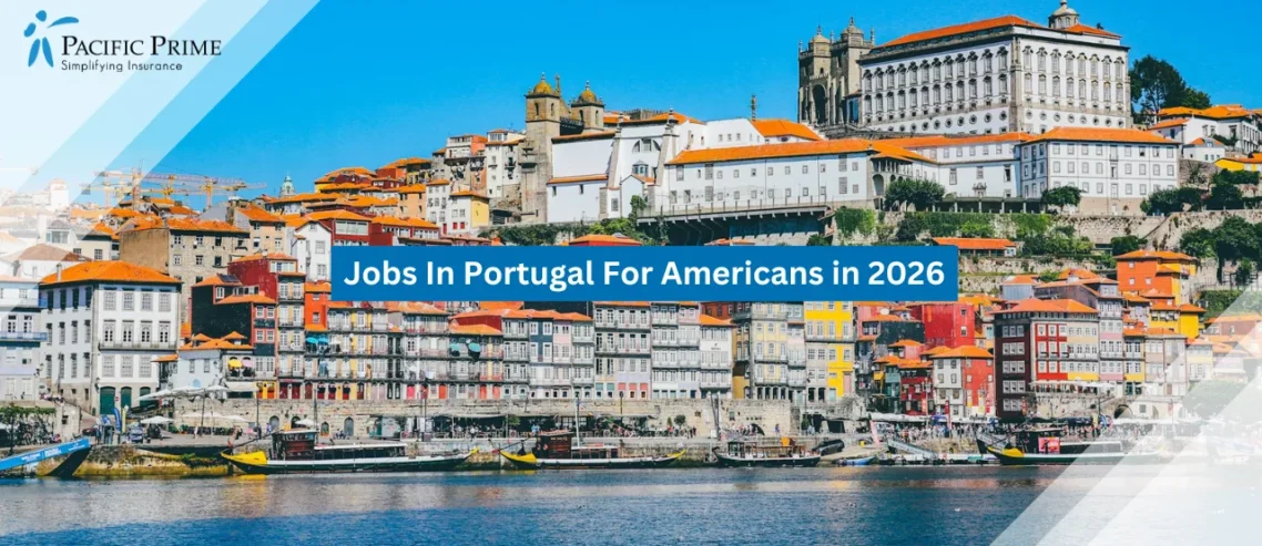 Image of White Waterfront Buildings Along The Douro River In Porto, Portugal with text overlay of "Jobs In Portugal For Americans in 2026"