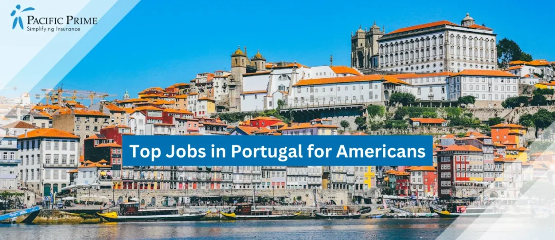 Image of White Waterfront Buildings In Porto, Portugal with text overlay of "Top Jobs in Portugal for Americans"