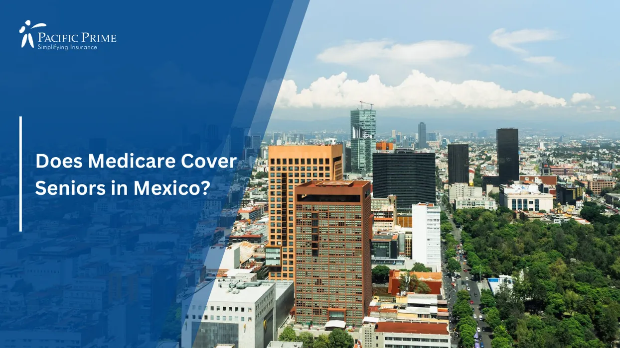Image of Wide Skyline Panorama Over Mexico City With Dense Buildings And Distant Mountains with text overlay of "Does Medicare Cover Seniors in Mexico?"