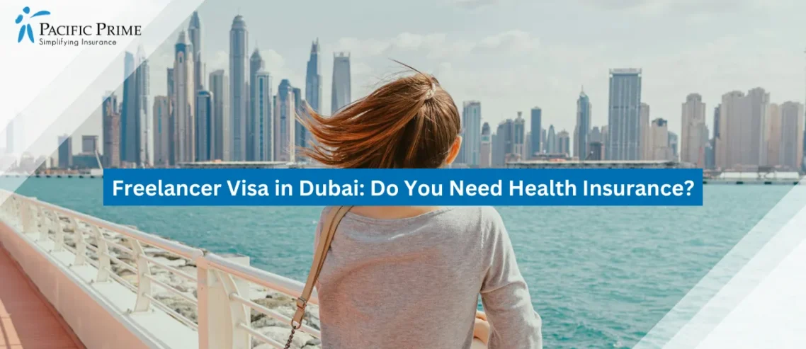 Image of Woman Standing By Waterfront With Dubai Skyline View with text overlay of "Freelancer Visa in Dubai: Do You Need Health Insurance?"